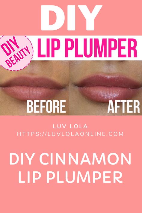 Essential Oil Lip Plumper, Cinnamon Lip Plumper, Diy Plumping Lip Gloss, Natural Lip Plumper Diy, Diy Lip Plumper Recipes, Lip Plumper Diy, Homemade Lip Plumper, Bigger Lips Naturally, Diy Lip Mask