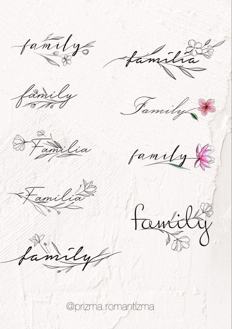 Flowers With Letters Tattoo, Tattoos That Say Family, Script Tattoo With Flowers, Family Font Tattoo, Family First Tattoo Designs, Family Lettering Tattoo Design, Flower Family Tattoos, Family Text Tattoo, Family Writing Tattoos