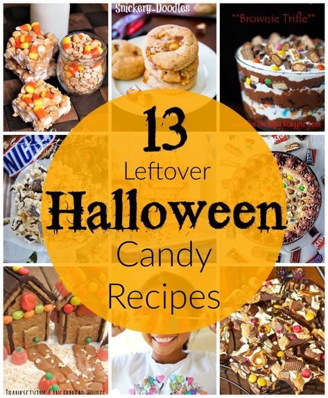 13 Leftover Halloween Candy Recipes Leftover Halloween Candy Recipes, Halloween Candy Recipes, Leftover Candy, Leftover Recipes, Leftover Halloween Candy, Leftovers Recipes, Halloween Desserts, Halloween Food, Candy Making