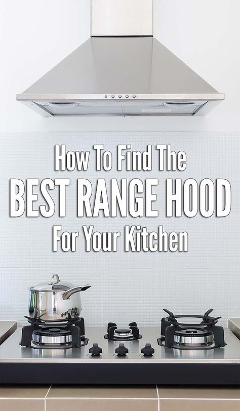 How to Choose the Best Range Hood For Your Kitchen Island Range Hoods, Stove Range Hood, Ducted Range Hood, Feng Shui Kitchen, Best Range Hoods, Chimney Range Hood, Kitchen Hood Design, Kitchen Chimney, Oven Hood