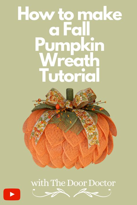 Decorative Pumpkins For Fall, Mesh Pumpkin Wreath Diy, Wreaths Sunflower, Diy Pumpkin Wreath, Pumpkin Mesh Wreaths, Dollar Tree Pumpkin Wreath, Pumpkin Wreath Tutorial, Deco Mesh Pumpkin, Mesh Pumpkin