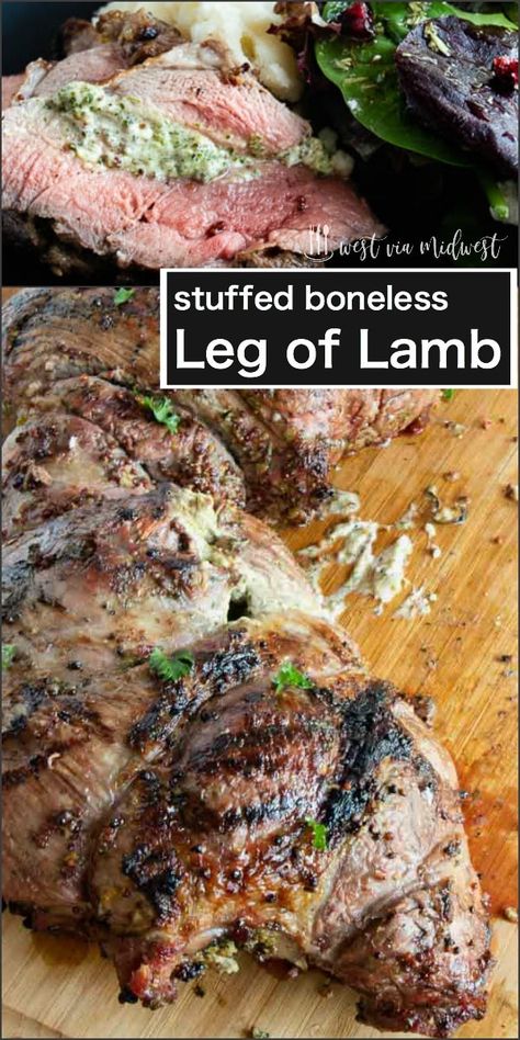 This No fail Stuffed Grilled Leg of lamb recipe is ideal for easy holiday entertaining!  Simply seasoned with herbs and spices and stuffed with goat cheese this boneless lamb is the definition of a gourmet dinner. #gourmetdinner #lamb #christmas #thanksgivingalternative #holidaydinner #easyentertaining #newyearseve