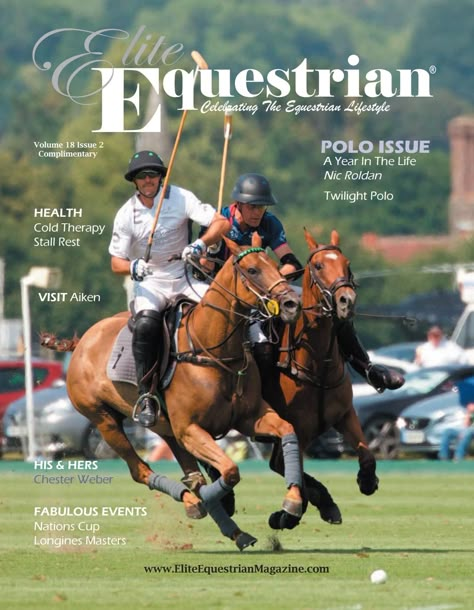 Elite Equestrian magazine march april 2018 issue Equestrian Magazine, Magazine Design Cover, Horse Magazine, Keep On Going, Horse Posters, Sixth Form, College Board, Horse Gear, Equestrian Sports