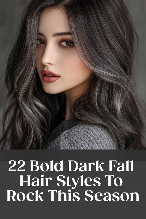 22 Bold Dark Fall Hair Styles To Rock This Season Hair Color Ideas For Glow Up, Brown Hair Colors To Hide Grey, Fall Hair Ideas For Brunettes Dark Brown, Dark Hair With Bold Highlights, Grey Hair For Brunettes, Blending Gray Into Dark Brown Hair, Fall Hair Colors For Asian Women, Dark Hair For Light Skin Tones, Hair Color Ideas For Greying Brunettes