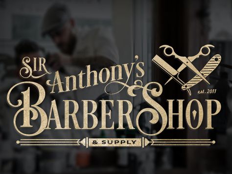 Sir Anthony's Barber Shop Old School Barber Shop, Barber Shop Vintage, Barber Sign, Hair Salon Names, Barber Shop Sign, Barber Shop Interior, Barber Tattoo, Barber Haircuts, Barber Logo