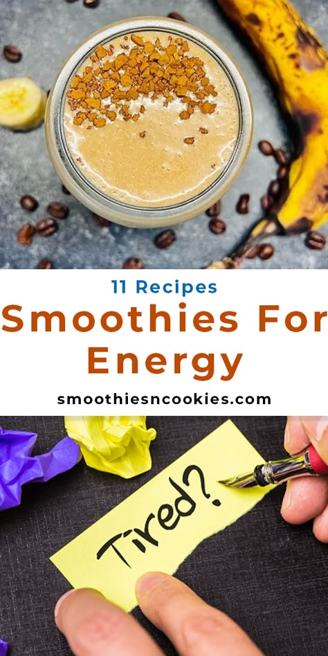 11 Smoothies For Energy