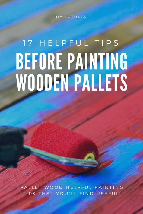 17 Helpful Tips Before Painting Wooden Pallets Pallet Bank, Pallet Projects Signs, Painting On Pallet Wood, Pallets Projects, Diy Wood Pallet Projects, Wood Pallet Ideas, Painting Wooden Furniture, Pallet Projects Easy, Diy Wood Pallet