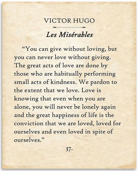 Literature Quotes, Literary Quotes, Poem Quotes, Les Miserables, Victor Hugo, A Poem, Quotable Quotes, Book Page, Wise Quotes