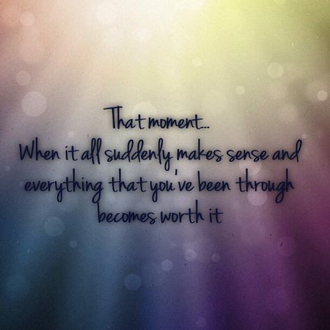 Everything makes sense in the end Suddenly It All Makes Sense Quotes, Now Quotes, Fav Quotes, Things I Need, Lessons Learned, In The End, Classy Dress, Pretty Words, Make Sense