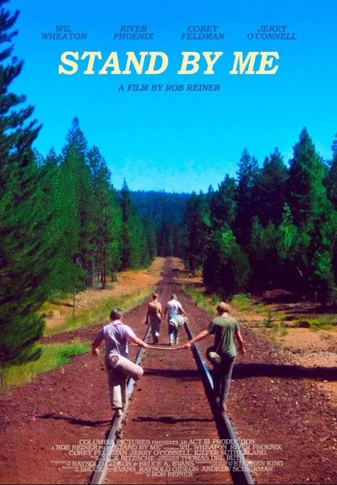 STAND BY ME (1986) poster design by Federico Mauro Diary Of A Wimpy Kid Movie Poster, Stand By Me Poster Movies, Field Of Dreams Poster, Stand By Me Movie Poster, Stand By Me Tattoo Movie, Stand By Me Movie Aesthetic, Stand By Me Fanart, Horizontal Movie Poster, The Package Movie