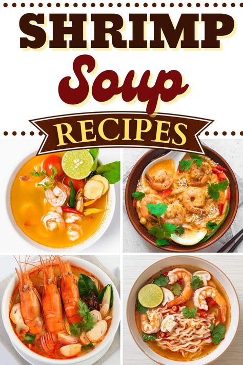 Shrimp Soups And Stews, Shrimp Soups, Healthy Seafood Soup Recipes, Prawn Soup, Shrimp Soup Recipes, Seafood Soup Recipes, Yummy Noodles, Seafood Dinner Recipes, Shrimp Soup