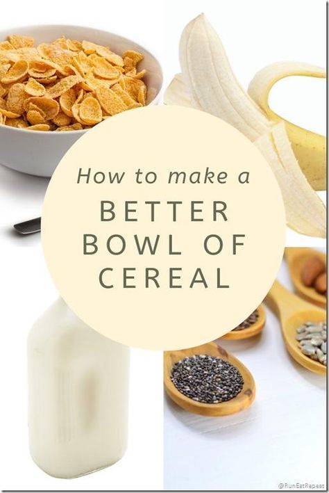 How To Make A Better Bowl of Cereal Healthy Breakfast Tips! Healthy Cereal Bowl, Balanced Breakfast Ideas, How To Make Cereal, Cereal Healthy, Cereal Diet, Fiber Cereal, Snack To Make, Protein Cereal, Best Cereal