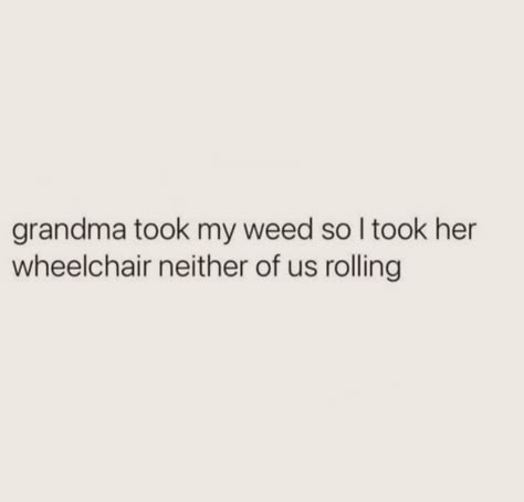 High Thoughts Hilarious, Funny Asf Quotes, High Jokes Funny, Stoners Quotes Funny, Devils Lettuce, High Quotes, Funny True Stories, High Jokes, Dope Quotes