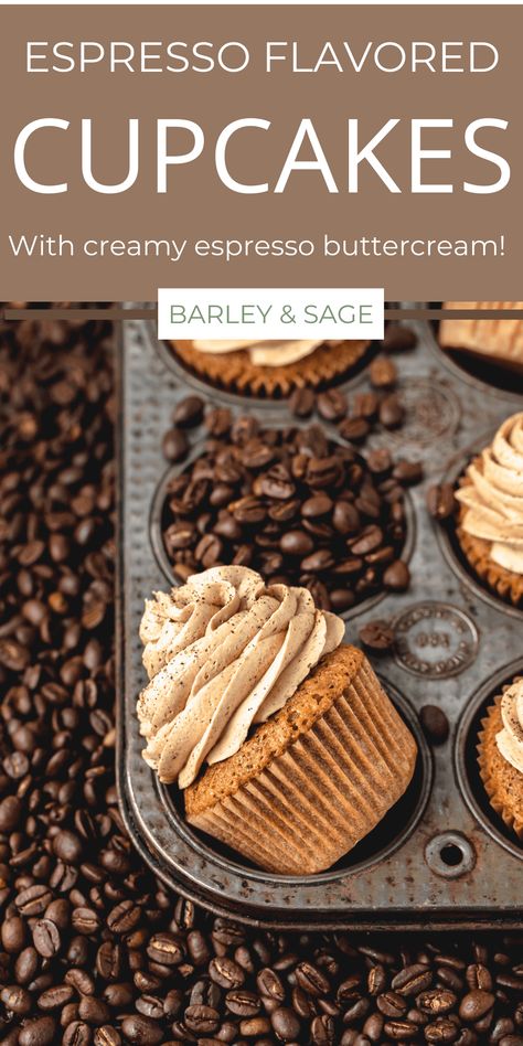 Coffee Based Desserts, Fall Cupcake Flavors, Gourmet Cupcakes Flavors, Coffee Desserts Easy, Espresso Buttercream, Espresso Cupcakes, Cupcake Toppings, Coffee Cupcakes, Sports Nutritionist