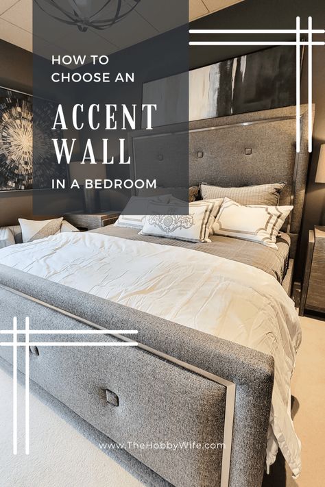 How to Choose an Accent Wall in a Bedroom - The Hobby Wife How Many Accent Walls In One Room, Accent Wall Behind Bed Paint, How To Choose An Accent Wall, Diy Accent Wall Bedroom, Master Bedrooms With Accent Wall, Accent Wall Colors Bedroom, Wall Behind Bed, Learn Interior Design, Design Tricks