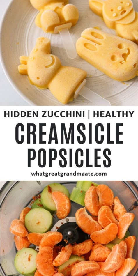 Creamsicle Popsicles (with Hidden Zucchini) Healthy Toddler Snacks, Easy Baby Food Recipes, Toddler Foods, Baby Led Weaning Recipes, Healthy Baby Food, Weaning Recipes, Kid Snacks, Healthy Toddler Meals, Baby Snacks