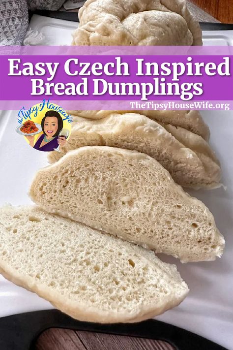 The photo shows a delicious plate of freshly made bread dumplings called Knedlicky from the Czech Republic. Serve with roasted meats and gravy or in a stuffing recipe. The brightly colored banner displays the name of the recipe, "Easy Czech Inspired Bread Dumplings." Using Frozen Bread Dough, Bread Dumplings Recipes, Frozen Bread Dough Recipes, Rhodes Rolls Recipes, Rhodes Bread Dough, Rhodes Bread, Tipsy Housewife, Best Stuffing, Frozen Dinner Rolls