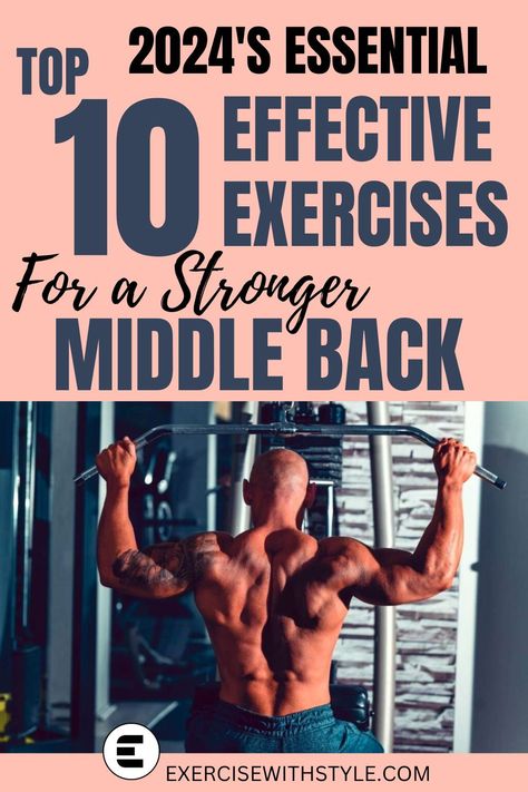 Struggling with mid-back tightness? Discover our comprehensive list of 'Top 10 Middle Back Exercises' that target and soothe those nagging pains. Enhance your flexibility and reclaim control over your body. The answers you've been seeking are just a click away. #BackHealth #FitnessJourney Mid Back Stretches For Tightness, Mid Back Strengthening Exercises, Mid Back Exercises Workout, Middle Back Exercises, Mid Back Exercises, Low Back Exercises, Back Strengthening Exercises, Flexible Back, Gut Health Tips