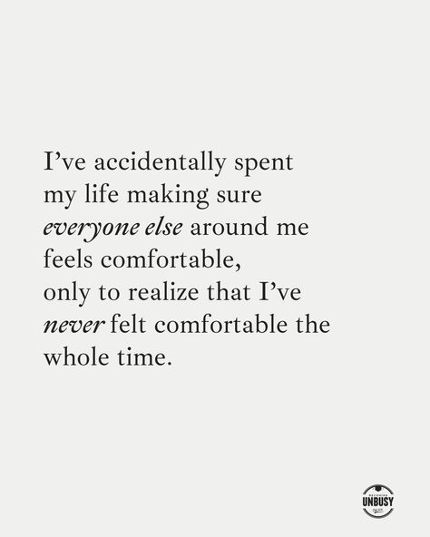 I’ve accidentally spent my life making sure everyone else around me feels comfortable, only to realize that I’ve never felt comfortable the whole time. I Feel Invisible Quotes, Feeling Drained Quotes, Feeling Drained Quotes Life, Feeling Invisible Quotes, Deepest Quotes Ever, Invisible Quotes, Extra Quotes, Deepest Quotes, Realization Quotes