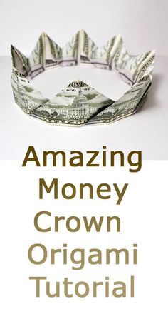 How To Make A Money Crown, Money Crafts Dollar Bills, Folding Dollars Into Shapes Easy, Dollar Folding Easy, Money Folding Ideas Easy Step By Step, Money Crown Diy How To Make, Folded Money Gifts Dollar Bills, Dollar Bill Gift Ideas, How To Fold Dollar Bills Into Shapes