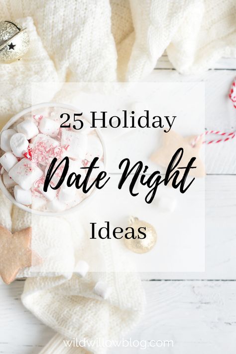 25 Days Of Christmas Ideas For Couples, Christmas Date Night Ideas, Christmas Date Ideas, Christmas Date Night, Yule Winter Solstice, Christmas Date, Days To Christmas, Holiday Dates, Christmas Note