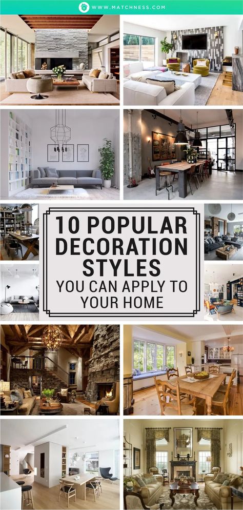 10 Popular Decoration Styles You Can Apply to Your Home - Matchness.com What Is My Decorating Style, Interior Styles Types, Home Styles Types Of Interior, Types Of Decorating Styles, Types Of Home Decor Styles, Interior Design For Beginners, Bedroom Upgrades, Renovation Hacks, Interior Design Styles Quiz