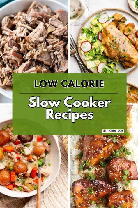 Feed your family healthy, delicious food with these low calorie slow cooker recipes. Little effort but lots of flavor! Healthy Low Cal Crock Pot Recipes, Low Calorie Healthy Crockpot Recipes, Low Calorie Flavorful Recipes, High Volume Low Calorie Crockpot, Low Calorie Easy Meals Slow Cooker, Low Calorie Fall Crockpot Recipes, Low Calorie Dinner Crockpot, Low Calorie Crockpot Recipes Easy, Healthy Low Calorie Crock Pot Meals