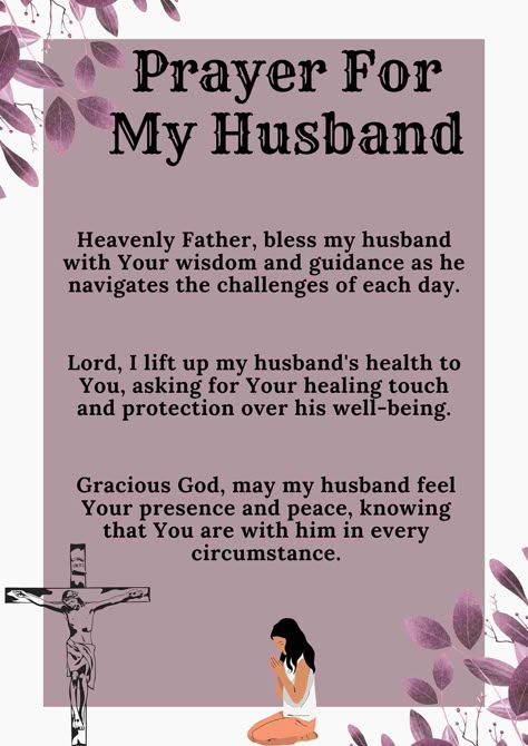 Prayer For My Husband Prayer For Husbands Work, Prayer For My Husbands Work, Daily Prayers For My Husband, Prayer For My Husband Healing, Prayer For My Husband Protection, Prayer For My Husband At Work, Prayer For My Man, Prayer For Husband Encouragement, Prayer For A Husband