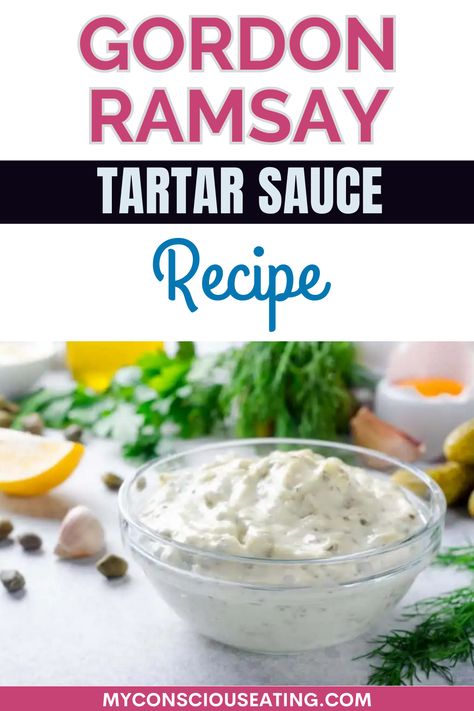 Gordon Ramsay Tartar Sauce fills a small dish Best Tartar Sauce Recipe, Tartar Sauce Recipe, Gordon Ramsey Recipes, Gordon Ramsay Recipe, Homemade Tartar Sauce, Homemade Sauce Recipes, Condiment Recipes, Tartar Sauce, Copycat Recipe