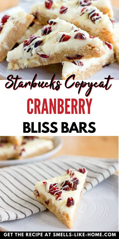 These cranberry bliss bars will wrap you up and warm your soul, just like my favorite white chocolate gingerbread blondies do. If you’ve been to Starbucks this time of year, you know the treats I’m talking about. And surprise, surprise! This copycat version of those Starbucks holiday bars is SUPER easy to make at home! Starbucks Cranberry Bliss Bars Copycat, Copycat Cranberry Bliss Bars, Starbucks Cranberry Bliss Bars, Starbucks Cranberry Bliss, Cranberry Bliss Bars Recipe, Holiday Bars, Holiday Recipes Christmas Desserts, Cranberry Bliss Bars Starbucks, Bliss Bars