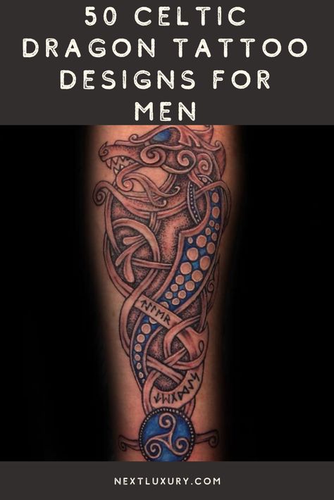 The unmatched intricacy of the Celtic dragon tattoo has deep connections to Celtic folklore and symbolic meaning. These fierce beasts are a masculine addition to your collection of body art.Dragon tattoos incorporate a certain sense of fearlessness into your style. #nextluxury #tattooideas #tattoodesigns Celtic Dragon Tattoos For Men, Celtic Tattoo Ideas For Men, Celtic Mandala Tattoo, Celtic Sleeve Tattoo Men, Celtic Arm Tattoo, Dragon Sleeve Tattoos Men, Norse Dragon Tattoo, Celtic Tattoos For Men Irish, Celtic Designs Tattoo