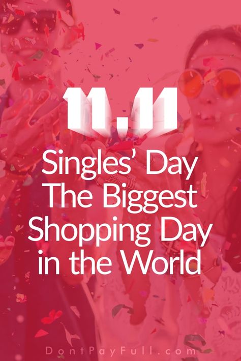 Singles’ Day: The Biggest Shopping Day in the World Grocery Shopping App, Earl Of Sandwich, William Shatner, Mommy Blog, Frugal Tips, Spoil Yourself, Smart Money, Shopping Day, Singles Day