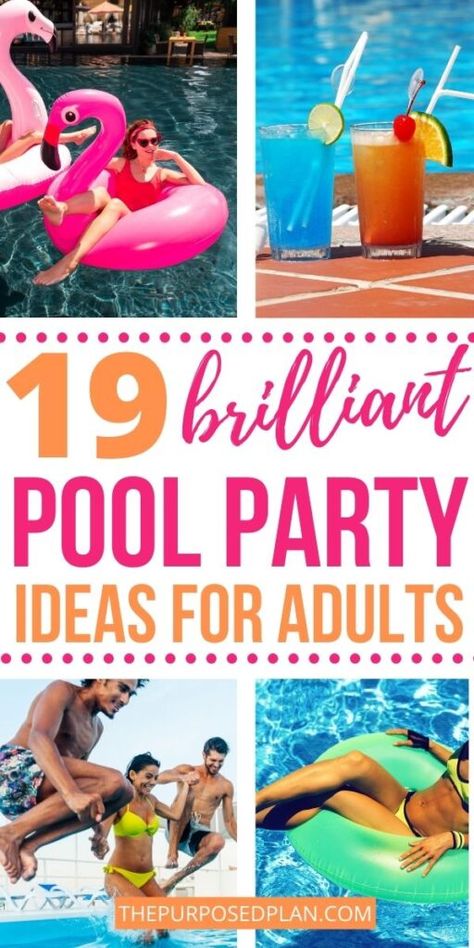 19 Fun Backyard Pool Party Ideas For Adults (Your Guests Will Love!) - The Purposed Plan Theme Pool Party Ideas For Adults, Fun Themed Parties For Adults Summer, Pool Drinking Games For Adults, Birthday Party Pool Decorations, Themes For Pool Parties, Pool Party For Adults Ideas, Pool Party Ideas For Adults Decoration Birthday, Birthday Pool Decorations, Poolside Birthday Party Ideas