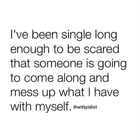 I Am Single Quotes, Single Forever Quotes, Sassy Single Quotes, Single Girl Memes, Happy Single Quotes, Happy To Be Single, Im Single Quotes, Being Single Is The Best, Single Is The Best