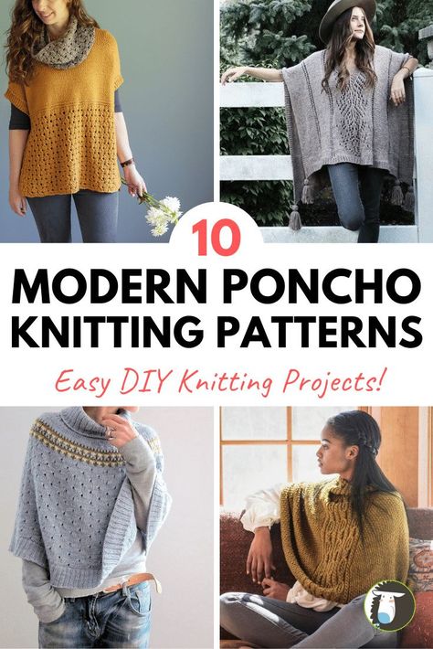 10 Modern Poncho Knitting Patterns - projects include top-down ponchos that are knitted in the round as well as flat construction. Find a project that fits your style! Free Knit Poncho Pattern, Poncho Knitting Patterns Free, Knitted Poncho Patterns Free, Knit Poncho Pattern, Easy Poncho Knitting Pattern, Capelet Knitting Pattern, Pillow Knitting, Diy Knitting Projects, Gloves Knitting