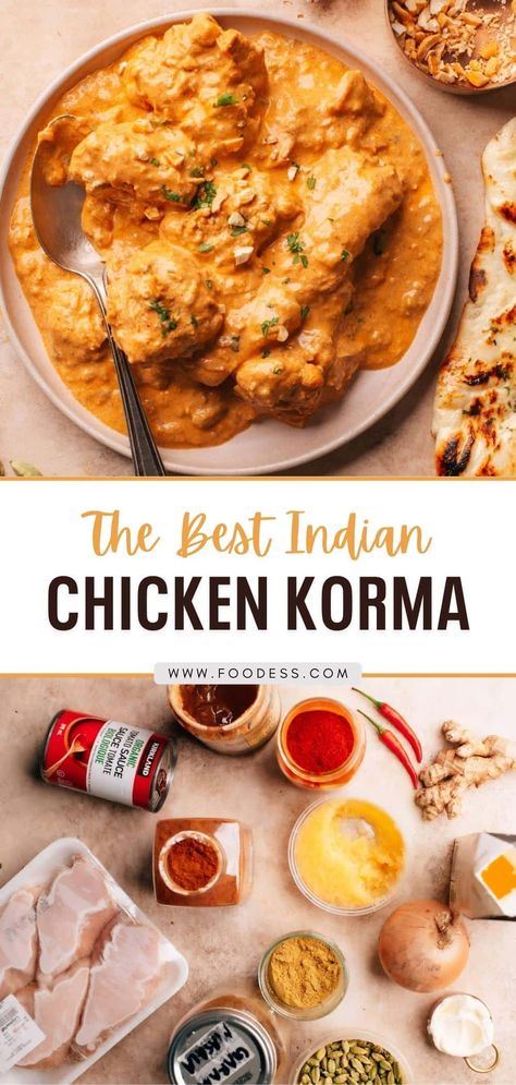 Chicken Korma Recipe Indian Foods, Indian Chicken Korma, Best Curry Recipe, Easy Indian Curry, Vegetarian Korma, Korma Sauce, Naan Roti, Butter Naan, Chicken Korma Recipe