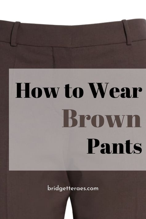 Brown Pixie Pants Outfit, How To Wear Brown Pants Work Outfits, Dark Brown Slacks Outfit, Brown Ankle Pants Outfit, Brown Pants Outfit Ideas Women, Tops For Brown Pants, How To Style Chocolate Brown Pants, Brown Pants Outfit Women Work, What To Pair With Brown Pants