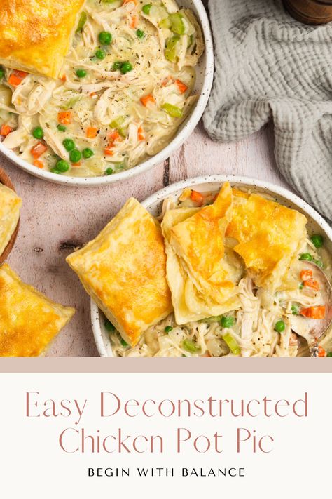 This deconstructed chicken pot pie is one of our favorite recipes for a cozy weeknight dinner. It requires a lot less effort than the classic chicken pot pie without missing any flavor or creamy chicken filling. It's also easily customizable based on any dietary preferences. Deconstructed Chicken Pot Pie Crockpot, Low Cal Chicken Pot Pie, Deconstructed Pot Pie, Chicken Pot Pie Healthy, Deconstructed Chicken Pot Pie, Chicken Pot Pie Easy, Deconstructed Food, Soup Sunday, Macro Friendly Foods