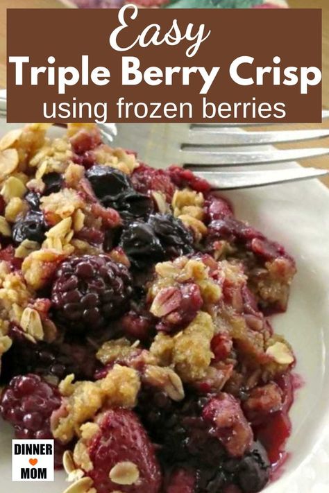 Berry Crisp With Frozen Berries, Mixed Berry Crisp Recipe, Triple Berry Crisp, Fruit Crumble Recipe, Berry Crumble Recipe, Mixed Berry Crisp, Oatmeal Crumble Topping, Berry Crisp Recipe, Fruit Crisp Recipe