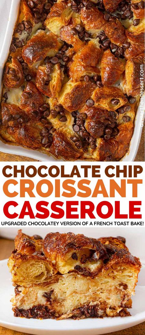 Leftover Croissants, Chocolate Chip Croissant, Croissants Chocolate, Croissant Casserole, Crossiant Recipes, Quick Casseroles, Casserole Bake, Dinner Then Dessert, Croissant Breakfast