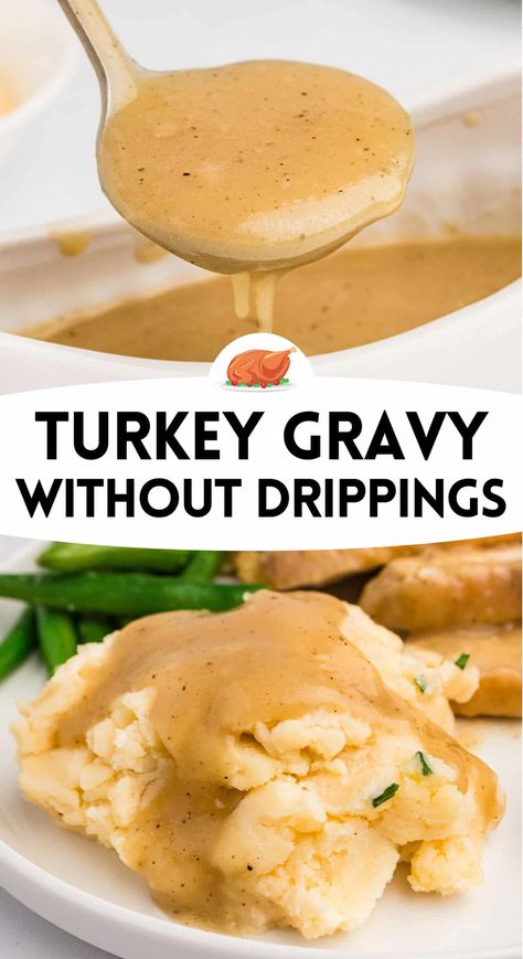 Turkey Gravy Without Drippings in a gravy boat and poured over mashed potatoes and turkey. Turkey Stock Gravy Recipe, Mccormick Turkey Gravy Recipe, Healthy Gravy Recipe Clean Eating, Homemade Noodles And Gravy, Gravy Using Turkey Neck, No Drippings Gravy, Diy Gravy Easy, Turkey Neck And Giblets Gravy, Diy Turkey Gravy