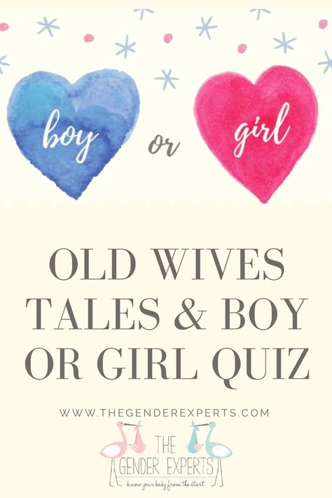 Gender Prediction Quiz, Gender Myths, Boy Or Girl Prediction, Pregnancy Gender Prediction, Gender Quiz, Gender Prediction Test, Old Wives Tales Gender, Baby Gender Prediction, Old Wives Tales