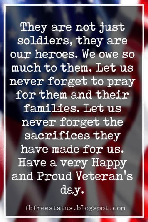 Military Appreciation Quotes, Veterans Day Meaning, Veterans Day Pictures, Happy Veterans Day Quotes, Memorial Day Pictures, Veterans Day Images, Veterans Day Quotes, Veteran Quotes, Veterans Day Thank You