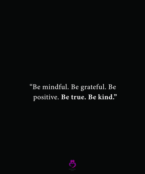 “Be mindful. Be grateful. Be positive. Be true. Be kind.” #relationshipquotes #womenquoets Grateful To Be Alive Quotes, Always Be Grateful Quotes, Fly Quote, Alive Quotes, Fly Quotes, Always Grateful, Grateful Quotes, Always Be Grateful, She Quotes