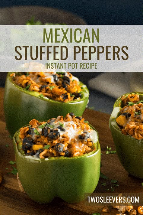 Mexican Stuffed Peppers | Instant Pot Stuffed Bell Peppers Recipe Instapot Stuffed Bell Pepper, Stuffed Bell Peppers Instant Pot, Stuffed Peppers Instant Pot, Instant Pot Stuffed Bell Peppers, Pressure Cooker Stuffed Peppers, Ground Chicken Stuffed Peppers, Instant Pot Stuffed Peppers, Greek Stuffed Peppers, Stuffed Bell Peppers Recipe