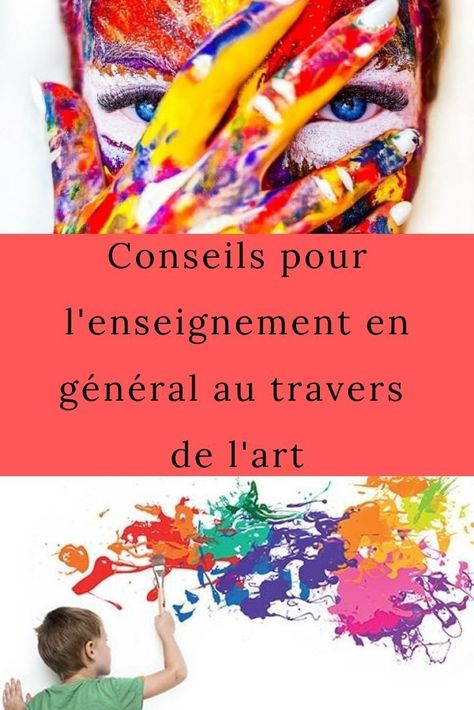 Conseils pour l'enseignement en général au travers de l'art  Il est toujours possible de faire vivre un projet d'étude dans l'enseignement au travers de l'art. Ces quelques étapes nous aideront à exploiter le pouvoir de l'art.  #important, #enseigneratraverslart, #bonneeducation, #etreparents Classe D'art, Art Plastique, Oeuvre D'art, D Art, Art