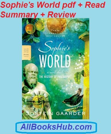 Download Sophie’s World Pdf + Read Summary And Review Books Like The Alchemist, Best Inspirational Books, Spiritual But Not Religious, Sophie's World, History Of Philosophy, Western Philosophy, Great Philosophers, Philosophy Books, Life Changing Books