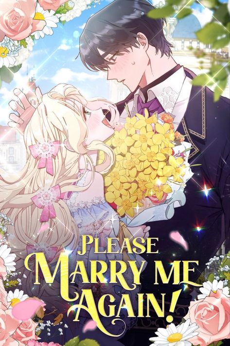 Please Marry Me Again Husband, Romance Anime List, Historical Romance Manga, Please Marry Me, Manga English, Anime Suggestions, Romance Manga, Romance Comics, Grand Duke