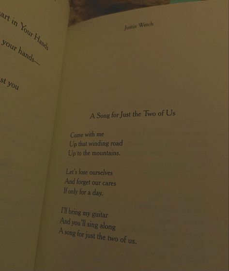 a poem from ‘Our Naked Souls’ By Justin Wetch. i really reccomend this book! its full of amazing poems and amazing writing! Book Reccomend, Amazing Poems, Sing Along Songs, Best Poems, Just The Two Of Us, Winding Road, A Poem, A Song, The Two