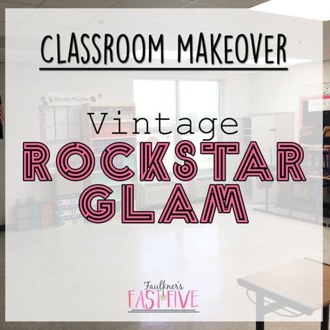 Vintage Rock Star Glam Secondary Classroom Decor for Back to School - Faulkner's Fast Five High School Music Classroom, Secondary Classroom Decor, Business Education Classroom, Rock Star Theme, High School Bulletin Boards, Music Classroom Decor, Stars Classroom, High School Music, Classroom Decor High School